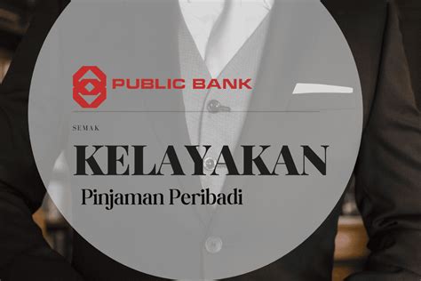 Pinjaman Peribadi Terbaik dari Public Bank untuk Membantu Kebutuhan Kewangan Anda!